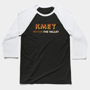 KMET Rocks The Valley 1974 Baseball T-Shirt